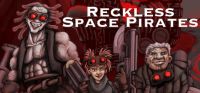 Reckless Space Pirates.jpg