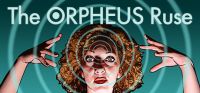 The ORPHEUS Ruse.jpg